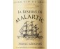 La RÉSERVE de MALARTIC LAGRAVIERE 2015-12°